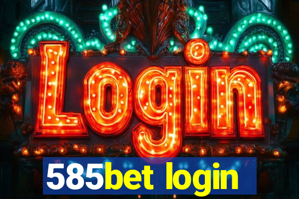 585bet login